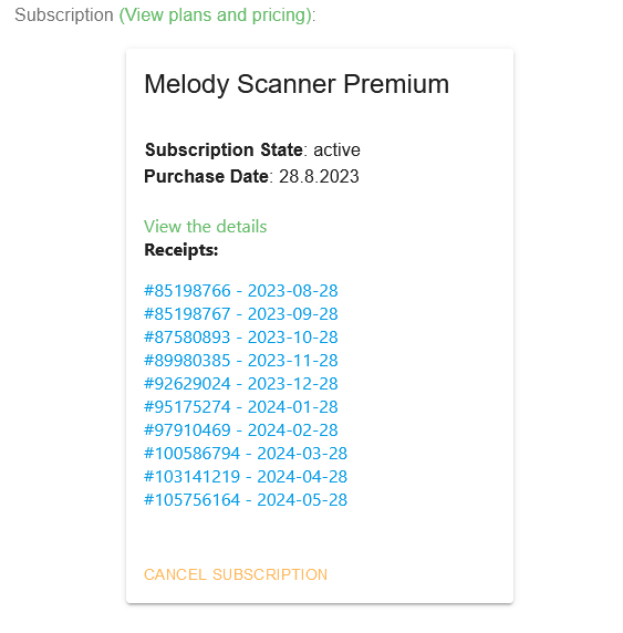 Melody Scanner's info about your active subscription