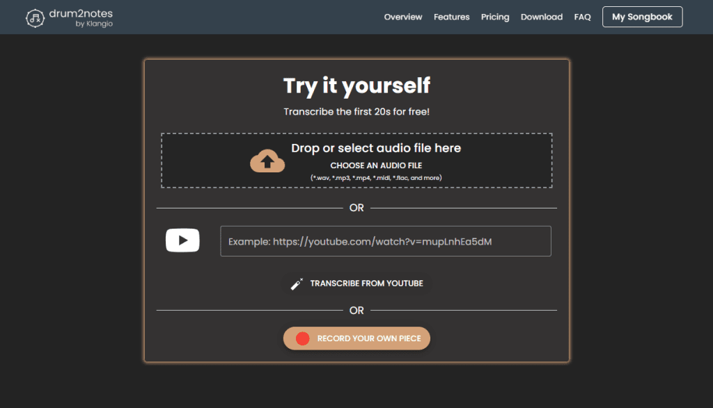 Upload an audio file, use a YouTube link or record your instrument directly.